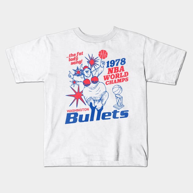 Defunct Washington Bullets 1978 World Champs Kids T-Shirt by Defunctland